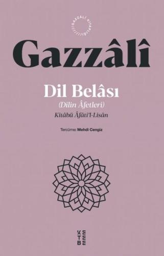 Dil Belası - Dilin Afetleri Kitabü Afati'l Lisan | Kitap Ambarı
