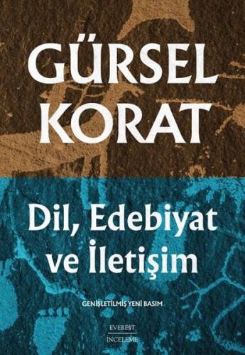 Dil Edebiyat ve İletişim - Genişletilmiş Yeni Basım | Kitap Ambarı