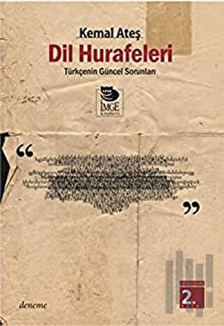 Dil Hurafeleri Türkçe'nin Güncel Sorunları | Kitap Ambarı