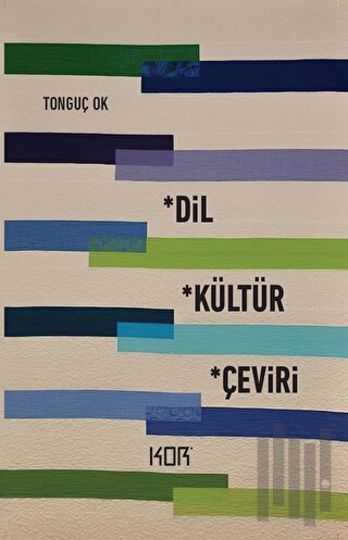 Dil, Kültür, Çeviri | Kitap Ambarı