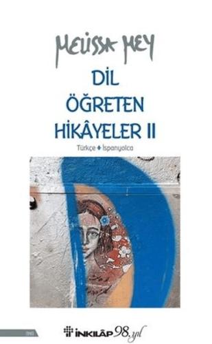 Dil Öğreten Hikayeler 2 - Türkçe-İspanyolca | Kitap Ambarı