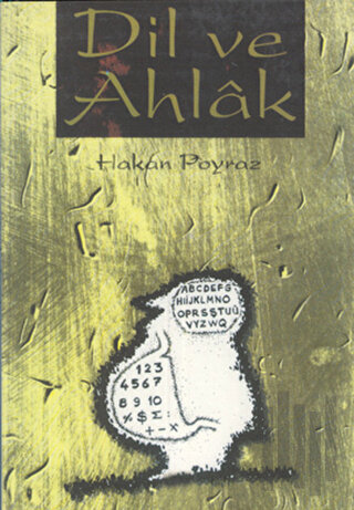 Dil ve Ahlak | Kitap Ambarı