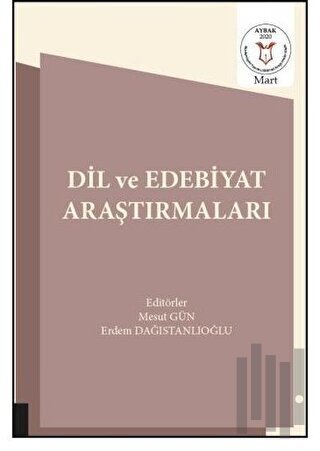 Dil ve Edebiyat Araştırmaları