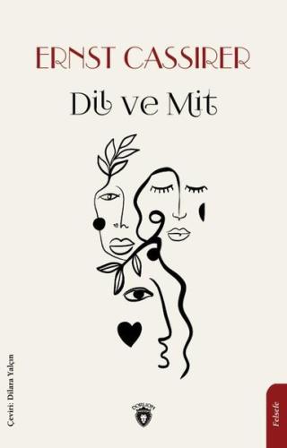 Dil ve Mit | Kitap Ambarı