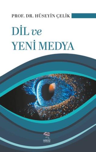 Dil ve Yeni Medya | Kitap Ambarı