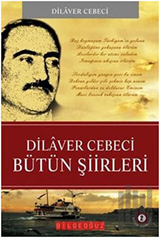 Dilaver Cebeci Bütün Şiirleri | Kitap Ambarı