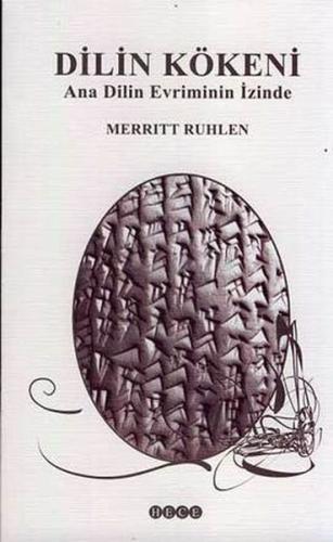 Dilin KökeniAna Dilin Evriminin İzinde