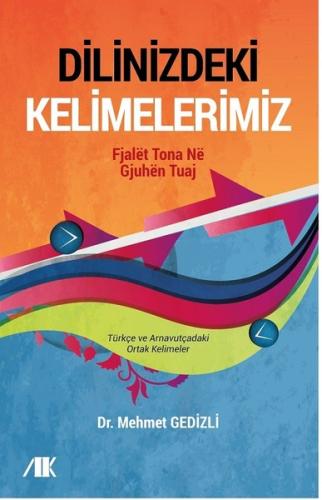 Dilinizdeki Kelimelerimiz | Kitap Ambarı