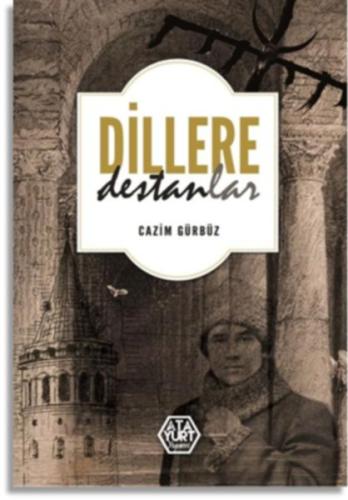 Dillere Destanlar | Kitap Ambarı