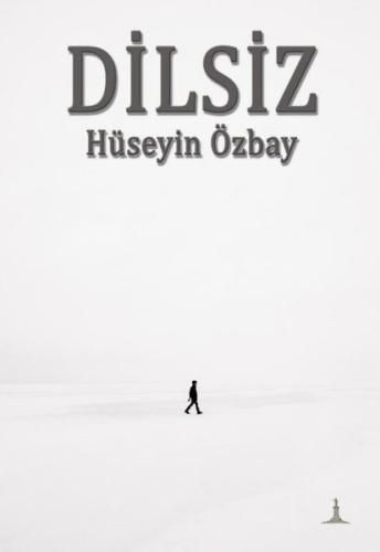 Dilsiz | Kitap Ambarı