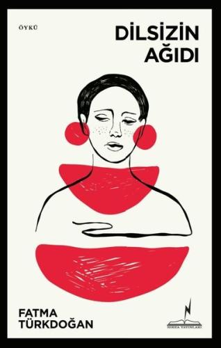 Dilsizin Ağıdı | Kitap Ambarı