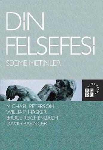 Din Felsefesi: Seçme Metinler