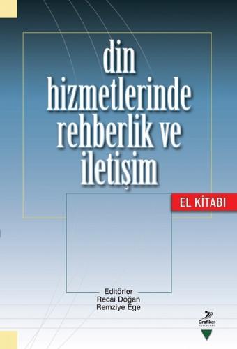 Din Hizmetlerinde Rehberlik ve İletişim El Kitabı | Kitap Ambarı