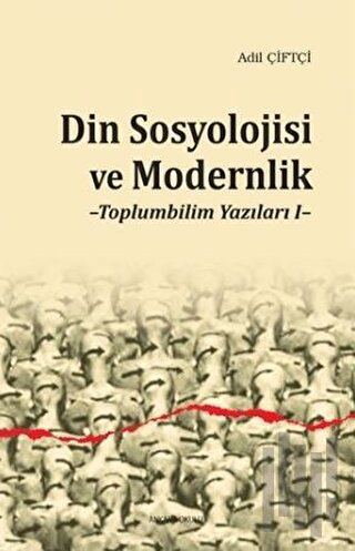 Din Sosyolojisi ve Modernlik | Kitap Ambarı