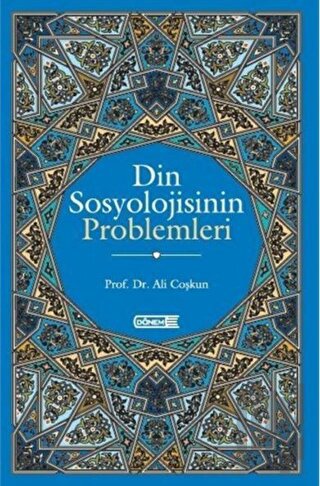 Din Sosyolojisinin Problemleri | Kitap Ambarı