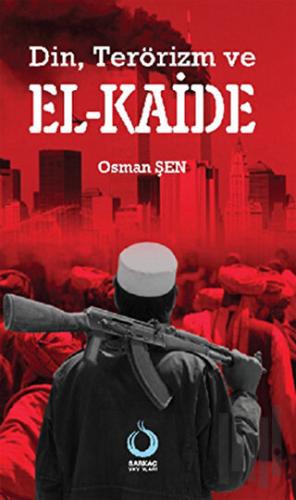 Din, Terörizm ve El-Kaide | Kitap Ambarı