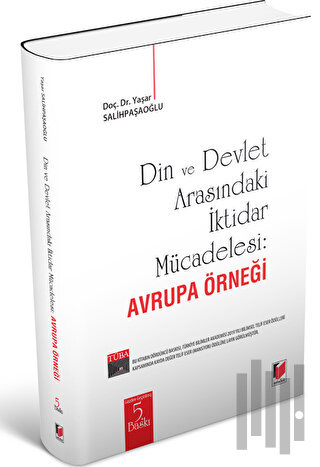 Din ve Devlet Arasındaki İktidar Mücadelesi : Avrupa Örneği