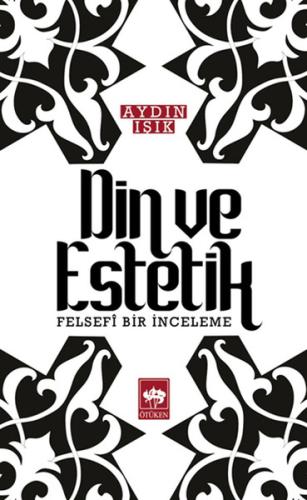 Din ve Estetik | Kitap Ambarı