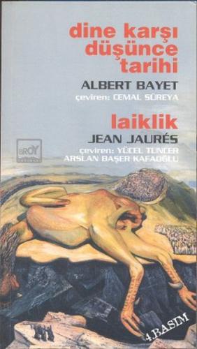 Dine Karşı Düşünce Tarihi / Laiklik | Kitap Ambarı