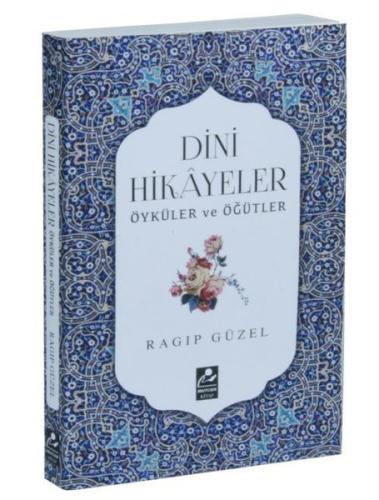Dini Hikayeler Öyküler ve Öğütler | Kitap Ambarı