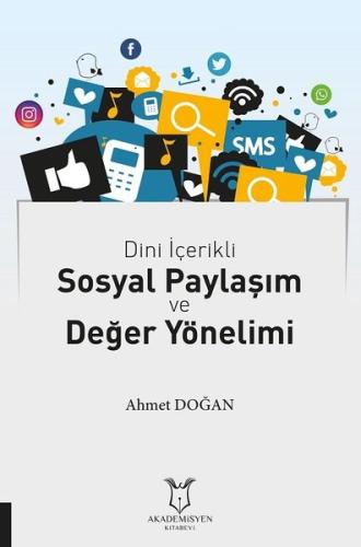 Dini İçerikli Sosyal Paylaşım ve Değer Yönelimi | Kitap Ambarı