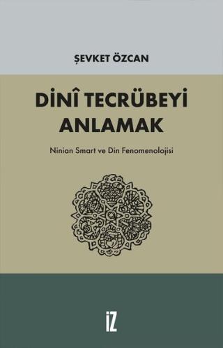 Dini Tecrübeyi Anlamak | Kitap Ambarı