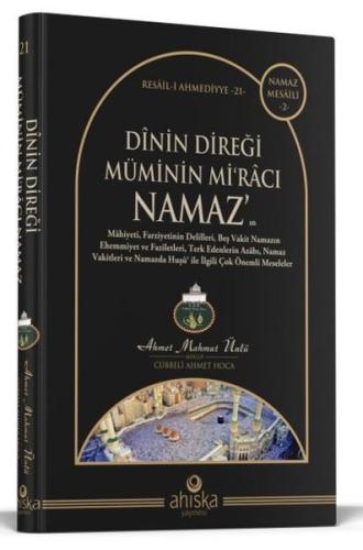 Dinin Direği Müminin Mi'racı Namaz | Kitap Ambarı