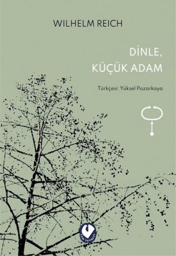 Dinle Küçük Adam | Kitap Ambarı