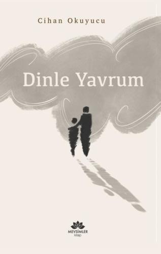Dinle Yavrum | Kitap Ambarı