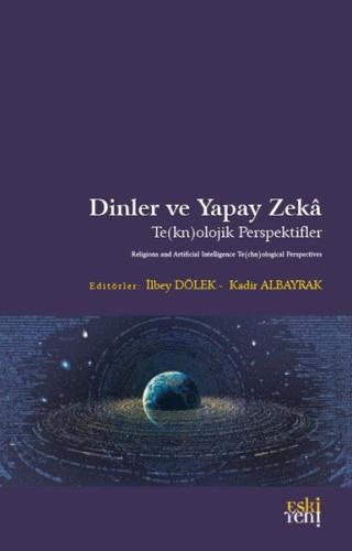 Dinler ve Yapay Zeka | Kitap Ambarı