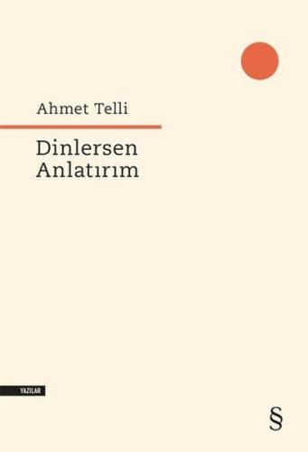 Dinlersen Anlatırım | Kitap Ambarı