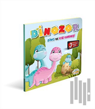 Dinozor Dino ve Kız Kardeşi | Kitap Ambarı