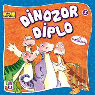 Dinozor Diplo ile Tanışalım | Kitap Ambarı