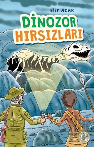 Dinozor Hırsızları | Kitap Ambarı