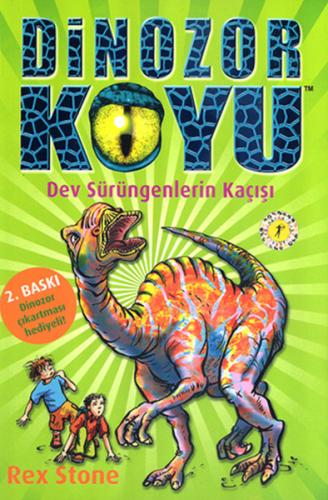 Dinozor Koyu - Dev Sürüngenlerin Kaçışı | Kitap Ambarı