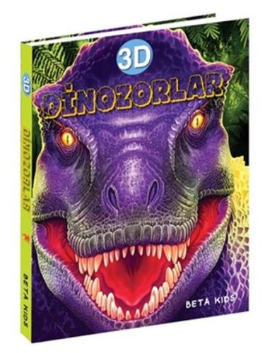 3D Dinozorlar (Ciltli) | Kitap Ambarı