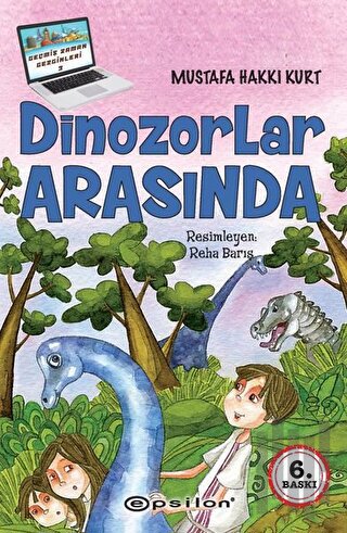 Dinozorlar Arasında | Kitap Ambarı