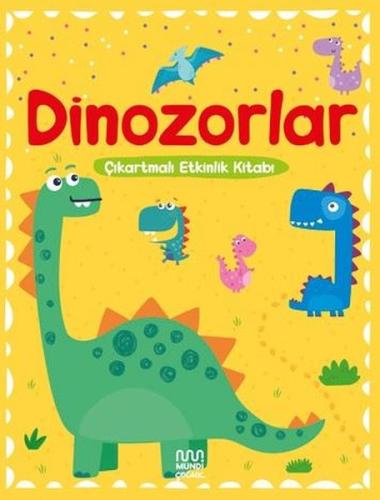 Dinozorlar - Çıkartmalı Etkinlik Kitabı | Kitap Ambarı