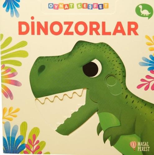 Dinozorlar - Oynat Keşfet | Kitap Ambarı