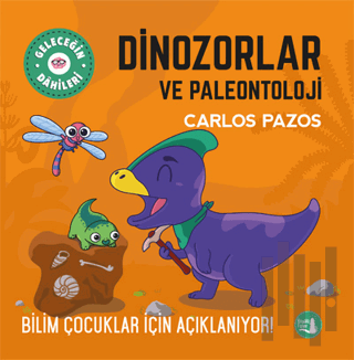 Dinozorlar ve Paleontoloji - Billim Çocukları İçin Açıklanıyor! | Kita