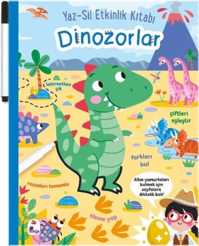 Dinozorlar: Yaz - Sil Etkinlik Kitabı (Kalemli) (Ciltli) | Kitap Ambar