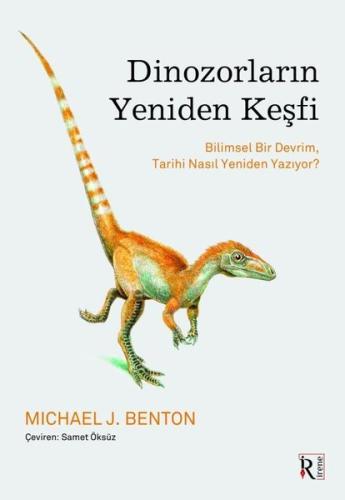 Dinozorların Yeniden Keşfi | Kitap Ambarı