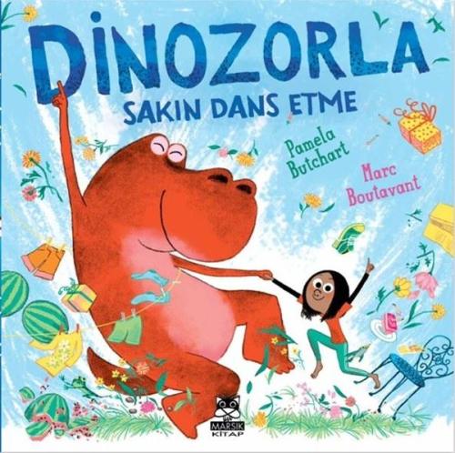 Dinozorlarla Sakın Dans Etme | Kitap Ambarı