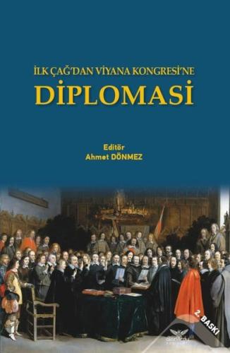 İlk Çağ’dan Viyana Kongresi’ne Diplomasi | Kitap Ambarı
