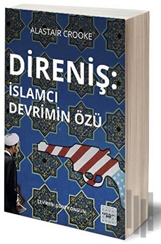 Direniş - İslamcı Devrimin Özü | Kitap Ambarı