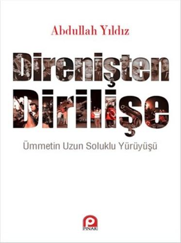 Direnişten Dirilişe | Kitap Ambarı