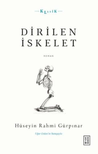 Dirilen İskelet | Kitap Ambarı