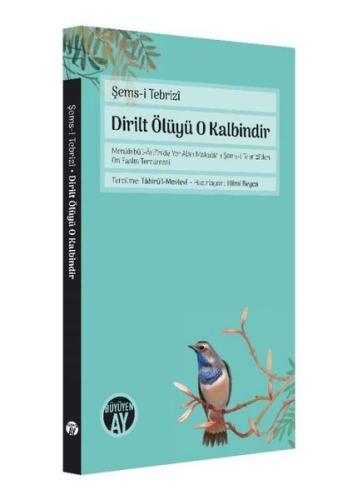 Dirilt Ölüyü O Kalbindir | Kitap Ambarı