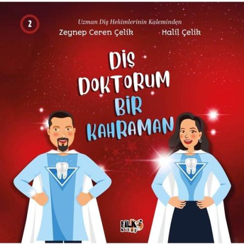 Diş Doktorum Bir Kahraman 2