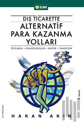 Dış Ticarette Alternatif Para Kazanma Yolları